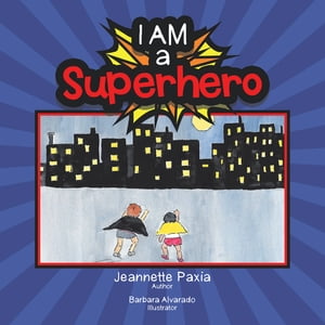 ISBN 9781982257521 I Am a Superhero Jeannette Paxia 本・雑誌・コミック 画像