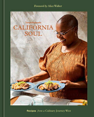 ISBN 9781984860729 Tanya Holland's California Soul: Recipes from a Culinary Journey West [A Cookbook]/TEN SPEED PR/Tanya Holland 本・雑誌・コミック 画像