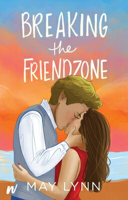 ISBN 9781990259111 Breaking the Friendzone/WATTPAD BOOKS/May Lynn 本・雑誌・コミック 画像