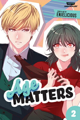 ISBN 9781998854356 Age Matters Volume Two: A Webtoon Unscrolled Graphic Novel/WATTPAD WEBTOONS/Enjelicious 本・雑誌・コミック 画像