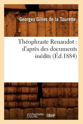 ISBN 9782012627963 Thophraste Renaudot: d'Aprs Des Documents Indits (d.1884)/HACHETTE LIVRE/Julius Von Sachs 本・雑誌・コミック 画像