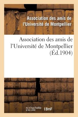 ISBN 9782013247290 Association Des Amis de L'Universite de Montpellier/HACHETTE LIVRE/Association Des Amis de L'Universite de 本・雑誌・コミック 画像