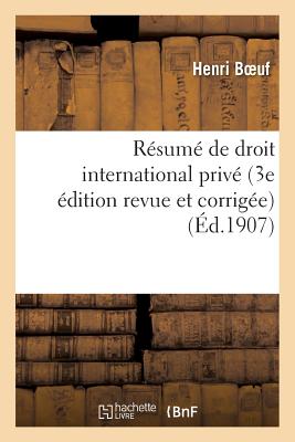 ISBN 9782013543941 Resume de Droit International Prive, 3e Edition, Revue Et Corrigee 3e Edition Revue Et Corrigee/LIGHTNING SOURCE INC/Boeuf-H 本・雑誌・コミック 画像