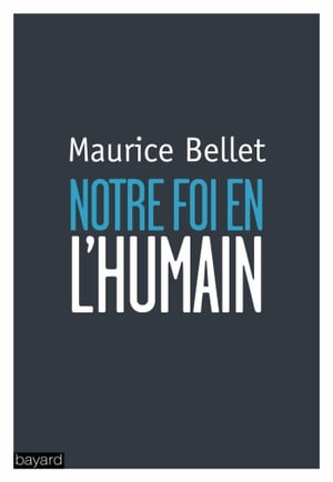 ISBN 9782227487420 Notre foi en l'humain Maurice Bellet 本・雑誌・コミック 画像