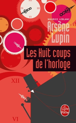 ISBN 9782253004387 Les Huit Coups de L Horloge/LIVRE DE POCHE/M. LeBlanc 本・雑誌・コミック 画像