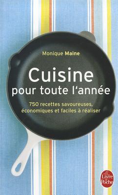 ISBN 9782253054511 Cuisine Pour Toute L'Annee/LIVRE DE POCHE/Monique Maine 本・雑誌・コミック 画像