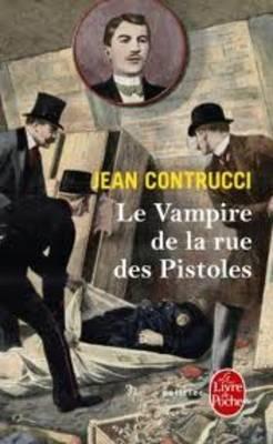 ISBN 9782253134091 Le Vampire de la Rue Des Pistoles/LIVRE DE POCHE/Jean Contrucci 本・雑誌・コミック 画像