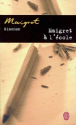 ISBN 9782253142461 Maigret  l'cole/LIVRE DE POCHE/Georges Simenon 本・雑誌・コミック 画像