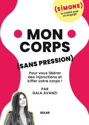 ISBN 9782263182433 Mon corps sans pression GALA AVANZI 本・雑誌・コミック 画像