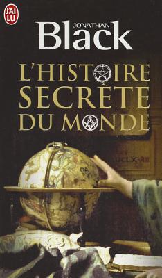 ISBN 9782290024393 L'Histoire Secrete Du Monde/JAI LU/Jonathan Black 本・雑誌・コミック 画像