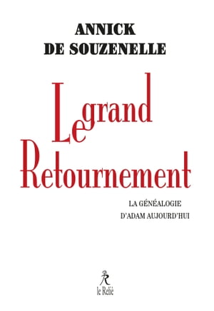 ISBN 9782354902407 Le grand retournement Annick De Souzenelle 本・雑誌・コミック 画像