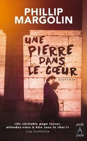 ISBN 9782377352449 Une pierre dans le coeur Phillip Margolin 本・雑誌・コミック 画像