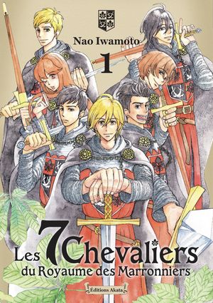 ISBN 9782385314873 Les 7 Chevaliers du Royaume des Marronniers - Tome 01 Nao Iwamoto 本・雑誌・コミック 画像