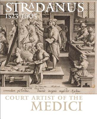 ISBN 9782503529967 Stradanus 1523-1605: Court Artist of the Medici/BREPOLS PUBL/Manfred Sellink 本・雑誌・コミック 画像