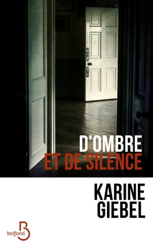 ISBN 9782714478467 D'ombre et de silence Karine Giebel 本・雑誌・コミック 画像