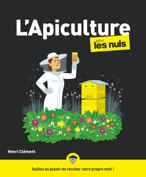 ISBN 9782754066341 L'Apiculture Pour les Nuls Henri CLEMENT 本・雑誌・コミック 画像