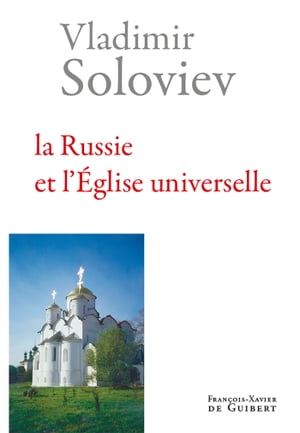 ISBN 9782755402698 La Russie et l'Eglise universelle Vladimir Soloviev 本・雑誌・コミック 画像