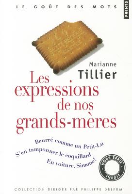 ISBN 9782757808382 Expressions de Nos Grands-M'Res(les)/CONTEMPOARY FRENCH FICTION/Marianne Tillier 本・雑誌・コミック 画像