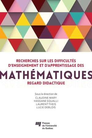 ISBN 9782760540927 Recherches sur les difficult?s d'enseignement et d'apprentissage des math?matiquesRegard didactique 本・雑誌・コミック 画像