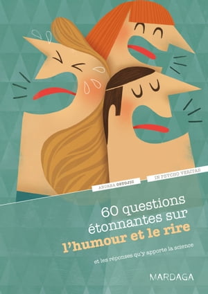 ISBN 9782804703172 60 questions ?tonnantes sur l’humour et le rire et les r?ponses qu'y apporte la scienceUn question-r?ponse s?rieusement dr?le pour d?jouer les clich?s ! Andrea Ostojic 本・雑誌・コミック 画像