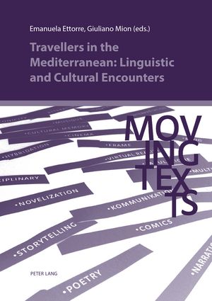 ISBN 9782807612341 Travellers in the Mediterranean: Linguistic and Cultural Encounters Ugo Perolino 本・雑誌・コミック 画像