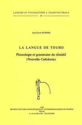 ISBN 9782852970793 La Langue de Touho: Phonologie Et Grammaire Du Cemuhi/PEETERS PUB/J-C Rivierre 本・雑誌・コミック 画像