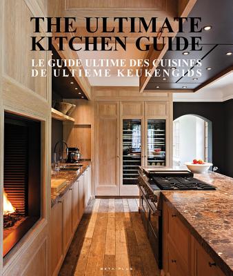 ISBN 9782875500212 ULTIMATE KITCHEN GUIDE,THE(H)/ACC ART BOOKS (UK)/WIM PAUWELS 本・雑誌・コミック 画像