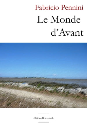 ISBN 9782956432906 Le Monde d'Avant Fabricio Pennini 本・雑誌・コミック 画像