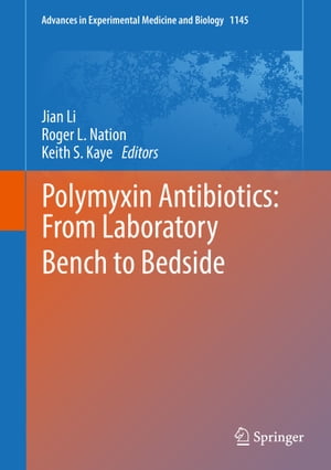 ISBN 9783030163716 Polymyxin Antibiotics: From Laboratory Bench to Bedside 本・雑誌・コミック 画像