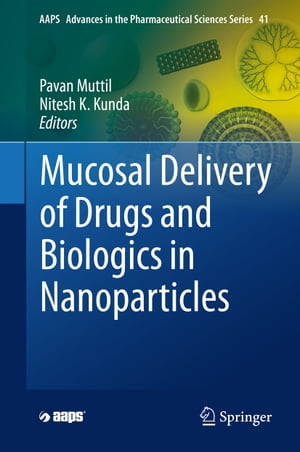 ISBN 9783030359096 Mucosal Delivery of Drugs and Biologics in Nanoparticles 本・雑誌・コミック 画像