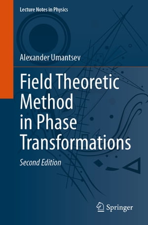 ISBN 9783031296048 Field Theoretic Method in Phase Transformations Alexander Umantsev 本・雑誌・コミック 画像