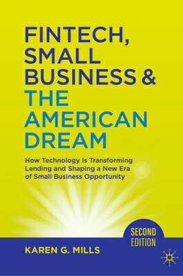 ISBN 9783031556111 Fintech, Small Business & The American Dream How Technology Is Transforming Lending and Shaping a New Era of Small Business Opportunity Karen G. Mills 本・雑誌・コミック 画像