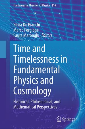 ISBN 9783031618598 Time and Timelessness in Fundamental Physics and Cosmology Historical, Philosophical, and Mathematical Perspectives 本・雑誌・コミック 画像