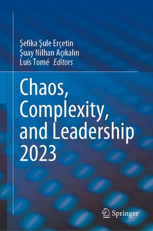 ISBN 9783031642647 Chaos, Complexity, and Leadership 2023 本・雑誌・コミック 画像