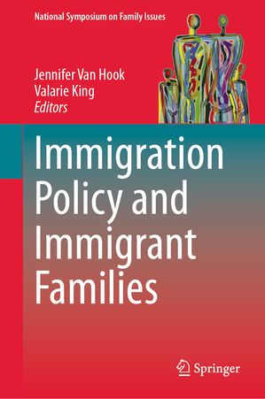 ISBN 9783031666780 Immigration Policy and Immigrant Families 本・雑誌・コミック 画像