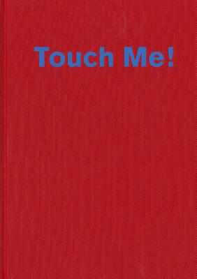 ISBN 9783037782293 Touch Me: The Mystery on the Surface/LARS MULLER/Gregor Eichinger 本・雑誌・コミック 画像