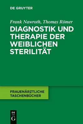 ISBN 9783110246155 Diagnostik Und Therapie Der Weiblichen Sterilitat/WALTER DE GRUYTER INC/Frank Nawroth 本・雑誌・コミック 画像