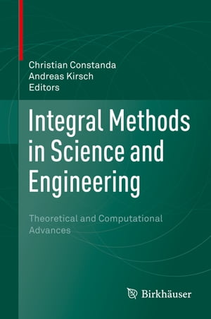 ISBN 9783319167268 Integral Methods in Science and Engineering Theoretical and Computational Advances 本・雑誌・コミック 画像