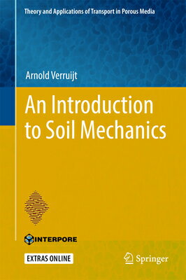 ISBN 9783319611846 An Introduction to Soil Mechanics 2018/SPRINGER NATURE/Arnold Verruijt 本・雑誌・コミック 画像