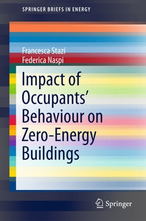 ISBN 9783319718668 Impact of Occupants' Behaviour on Zero-Energy Buildings Francesca Stazi 本・雑誌・コミック 画像