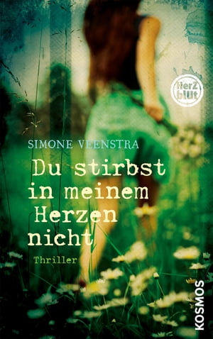 ISBN 9783440144800 Herzblut: Du stirbst in meinem Herzen nicht Simone Veenstra 本・雑誌・コミック 画像