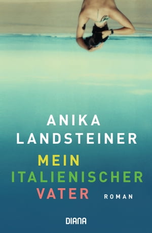 ISBN 9783453292161 Mein italienischer VaterRoman Anika Landsteiner 本・雑誌・コミック 画像