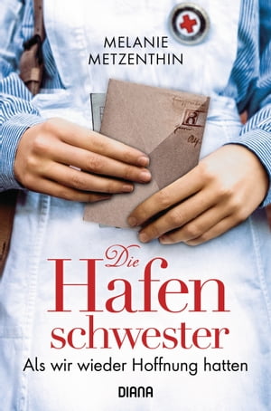 ISBN 9783453361379 Die Hafenschwester 2 Als wir wieder Hoffnung hatten - Roman Melanie Metzenthin 本・雑誌・コミック 画像