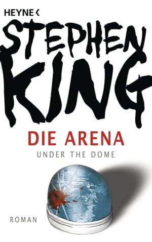 ISBN 9783453435230 Die Arena 本・雑誌・コミック 画像