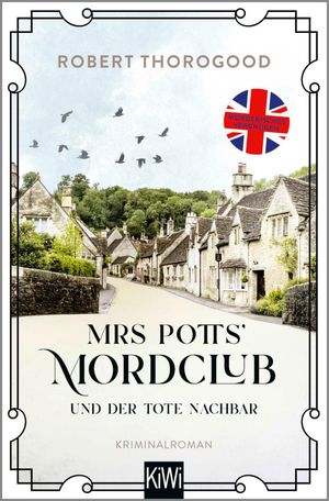 ISBN 9783462001983 Mrs Potts' Mordclub und der tote Nachbar Kriminalroman Robert Thorogood 本・雑誌・コミック 画像