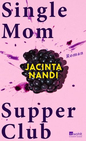 ISBN 9783498007195 Single Mom Supper Club Jacinta Nandi 本・雑誌・コミック 画像