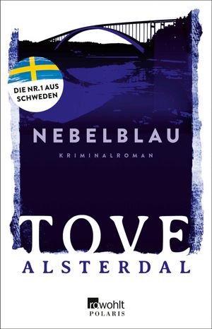 ISBN 9783499007828 Nebelblau Der Bestseller aus Schweden Tove Alsterdal 本・雑誌・コミック 画像