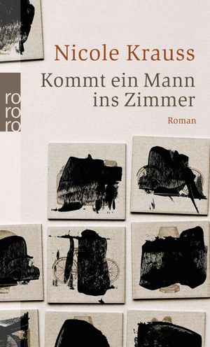 ISBN 9783499239618 Kommt ein Mann ins Zimmer Nicole Krauss 本・雑誌・コミック 画像