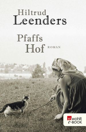 ISBN 9783499273711 Pfaffs Hof Hiltrud Leenders 本・雑誌・コミック 画像