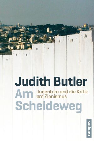 ISBN 9783593399461 Am Scheideweg Judentum und die Kritik am Zionismus Judith Butler 本・雑誌・コミック 画像